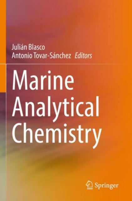 Book cover of: Marine Analytical Chemistry. By: Julián Blasco