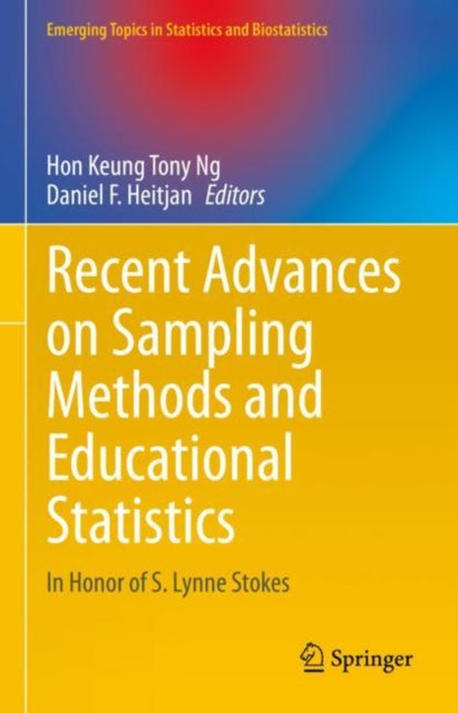 Book cover of: Recent Advances on Sampling Methods and Educational Statistics. By: Hon Keung Tony Ng