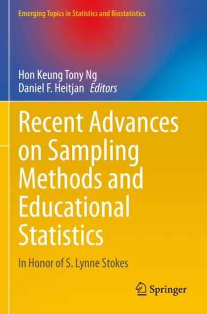Book cover of: Recent Advances on Sampling Methods and Educational Statistics. By: Hon Keung Tony Ng