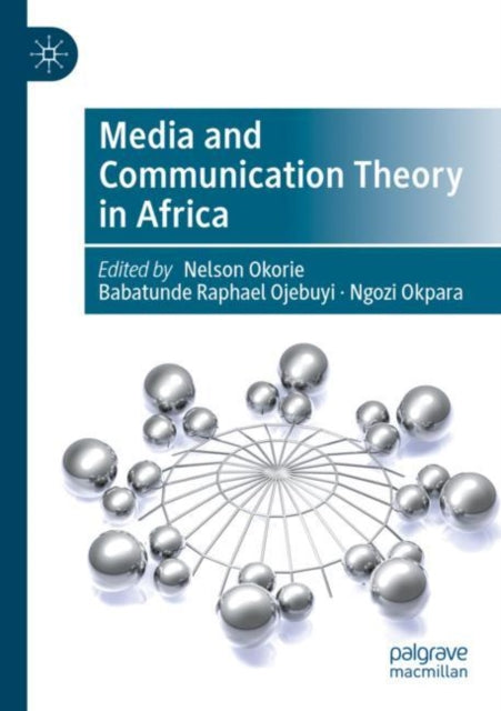 Book cover of: Media and Communication Theory in Africa