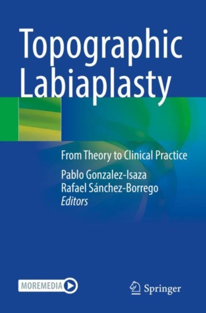 Book cover of: Topographic Labiaplasty. By: Pablo Gonzalez-Isaza