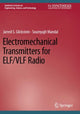 Book cover of: Electromechanical Transmitters for ELF/VLF Radio. By: Jarred S. Glickstein