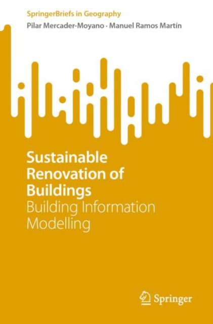 Book cover of: Sustainable Renovation of Buildings. By: Pilar Mercader-Moyano