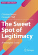 Book cover of: Sweet Spot of Legitimacy. By: Christian Rosser