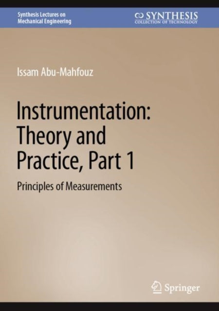 Book cover of: Instrumentation: Theory and Practice, Part 1. By: Issam Abu-Mahfouz