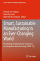 Book cover of: Smart, Sustainable Manufacturing in an Ever-Changing World