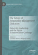 Book cover of: Future of Responsible Management Education. By: Christian Hauser
