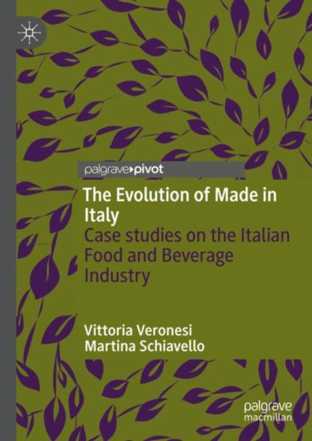 Book cover of: Evolution of Made in Italy. By: Vittoria Veronesi