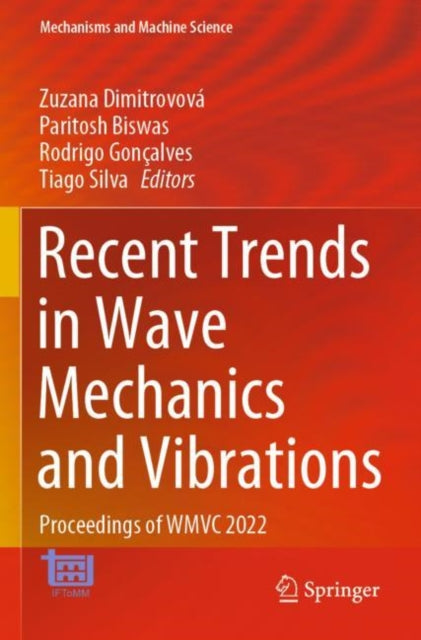 Book cover of: Recent Trends in Wave Mechanics and Vibrations. By: Zuzana Dimitrovová