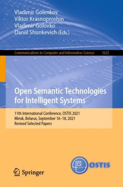 Book cover of: Open Semantic Technologies for Intelligent Systems. By: Vladimir Golenkov