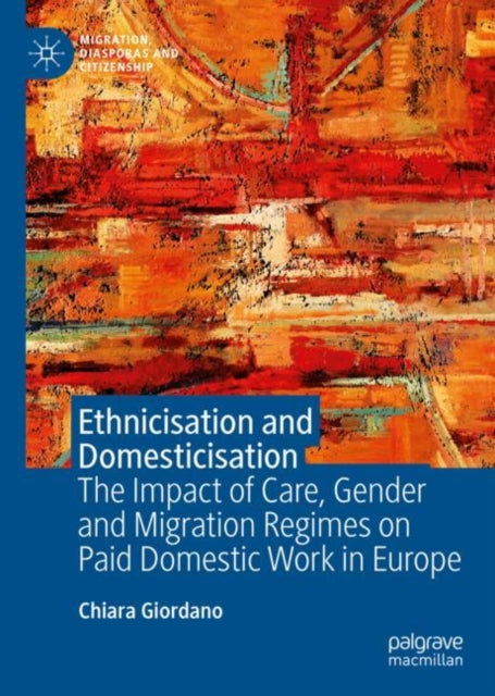 Book cover of: Ethnicisation and Domesticisation. By: Chiara Giordano