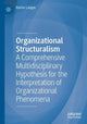Book cover of: Organizational Structuralism. By: Kostas Langas