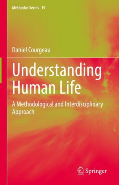 Book cover of: Understanding Human Life. By: Daniel Courgeau