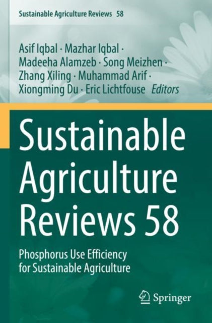 Book cover of: Sustainable Agriculture Reviews 58. By: Asif Iqbal