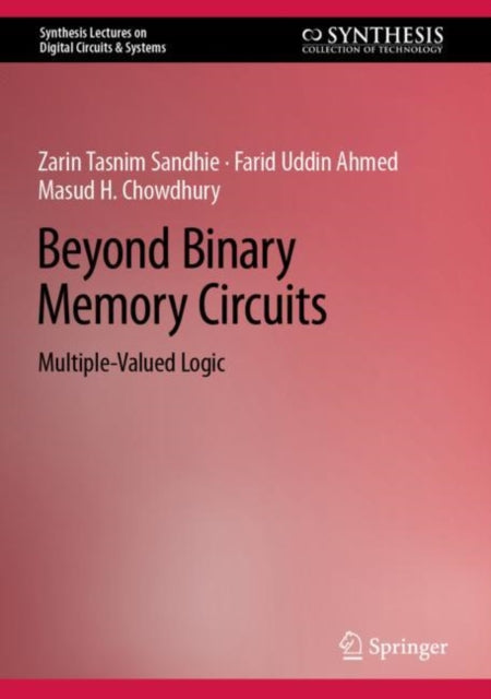 Book cover of: Beyond Binary Memory Circuits. By: Zarin Tasnim Sandhie