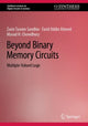 Book cover of: Beyond Binary Memory Circuits. By: Zarin Tasnim Sandhie