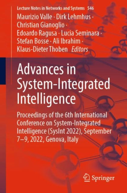 Book cover of: Advances in System-Integrated Intelligence. By: Maurizio Valle