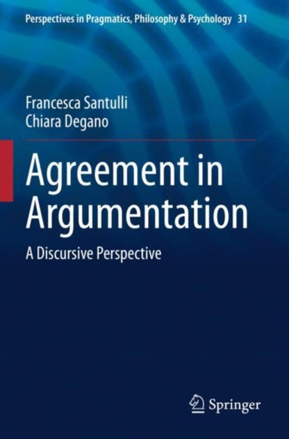 Book cover of: Agreement in Argumentation. By: Francesca Santulli
