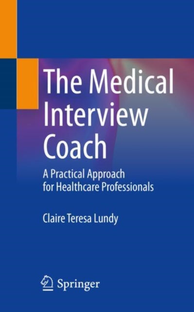 Book cover of: Medical Interview Coach. By: Claire Teresa Lundy