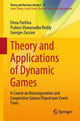 Book cover of: Theory and Applications of Dynamic Games. By: Elena Parilina