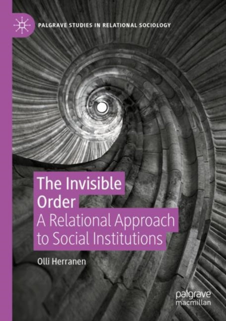 Book cover of: Invisible Order. By: Olli Herranen