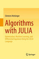 Book cover of: Algorithms with JULIA. By: Clemens Heitzinger