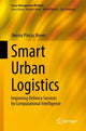 Book cover of: Smart Urban Logistics. By: Jhonny Pincay Nieves