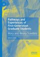 Book cover of: Pathways and Experiences of First-Generation Graduate Students. By: John S. Levin