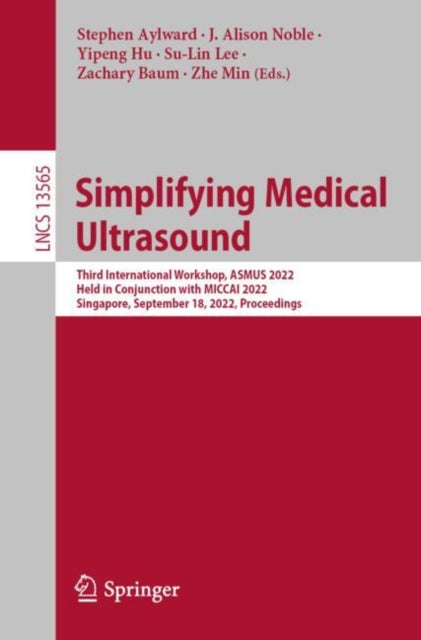 Book cover of: Simplifying Medical Ultrasound. By: Stephen Aylward