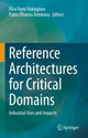 Book cover of: Reference Architectures for Critical Domains. By: Elisa Yumi Nakagawa
