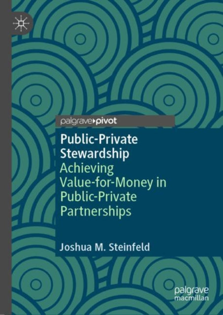 Book cover of: Public-Private Stewardship. By: Joshua Steinfeld