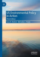 Book cover of: US Environmental Policy in Action. By: Sara R. Rinfret