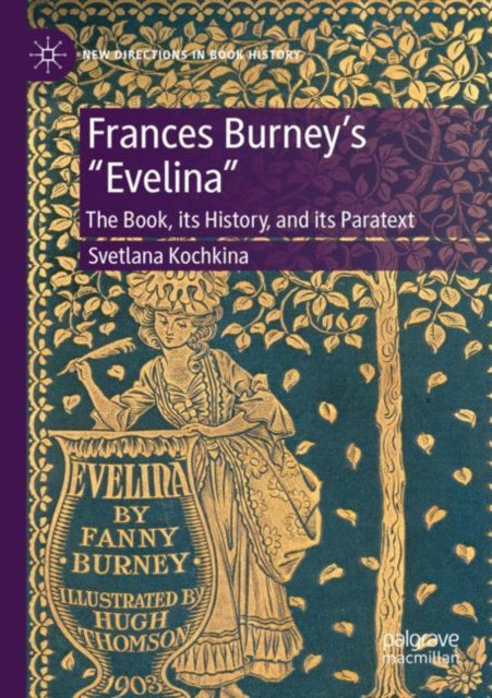 Book cover of: Frances Burney’s “Evelina”. By: Svetlana Kochkina