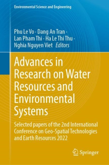 Book cover of: Advances in Research on Water Resources and Environmental Systems. By: Phu Le Vo