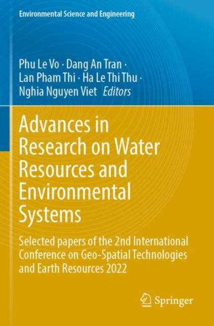Book cover of: Advances in Research on Water Resources and Environmental Systems. By: Phu Le Vo