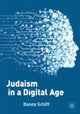 Book cover of: Judaism in a Digital Age. By: Daniel Schiff
