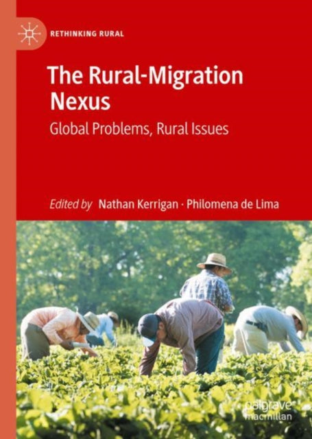 Book cover of: Rural-Migration Nexus. By: Nathan Kerrigan