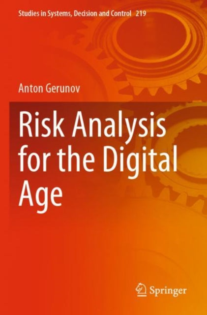Book cover of: Risk Analysis for the Digital Age. By: Anton Gerunov