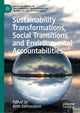 Book cover of: Sustainability Transformations, Social Transitions and Environmental Accountabilities. By: Elizabeth Edmondson