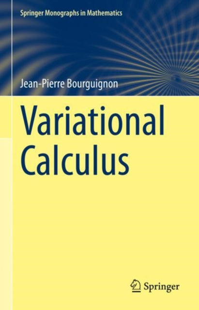 Book cover of: Variational Calculus. By: Jean-Pierre Bourguignon