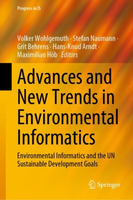 Book cover of: Advances and New Trends in Environmental Informatics. By: Volker Wohlgemuth