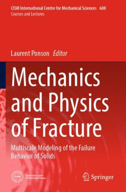 Book cover of: Mechanics and Physics of Fracture
