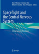 Book cover of: Spaceflight and the Central Nervous System. By: Alex P. Michael