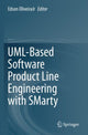 Book cover of: UML-Based Software Product Line Engineering with SMarty. By: Edson OliveiraJr