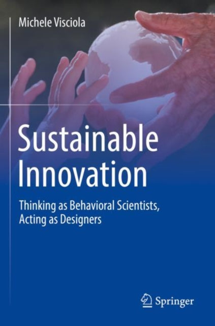 Book cover of: Sustainable Innovation. By: Michele Visciola