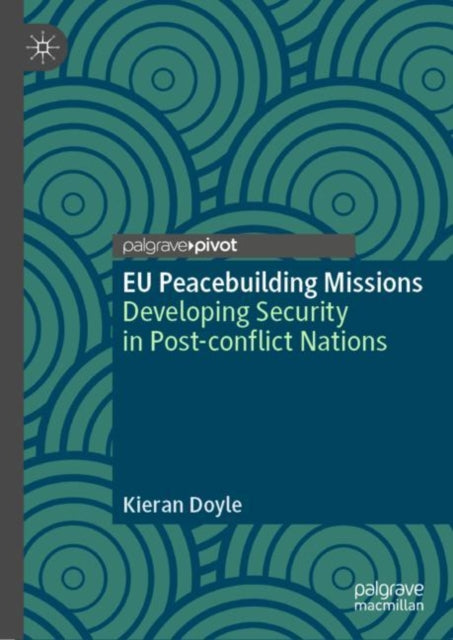 EU Peacebuilding Missions