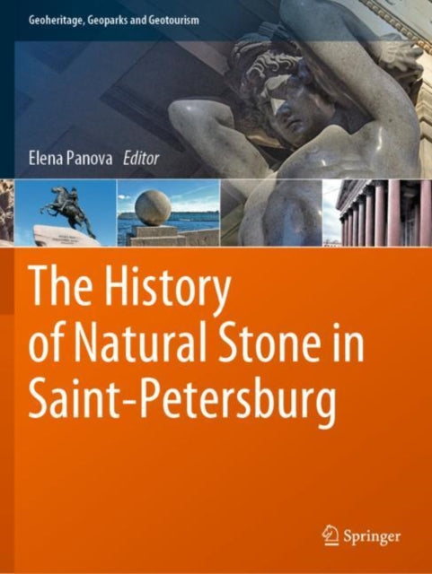 Book cover of: History of Natural Stone in Saint-Petersburg. By: Elena Panova