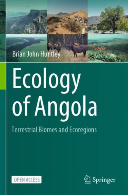 Book cover of: Ecology of Angola. By: Brian John Huntley