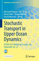 Book cover of: Stochastic Transport in Upper Ocean Dynamics. By: Bertrand Chapron