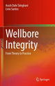 Book cover of: Wellbore Integrity. By: Arash Dahi Taleghani